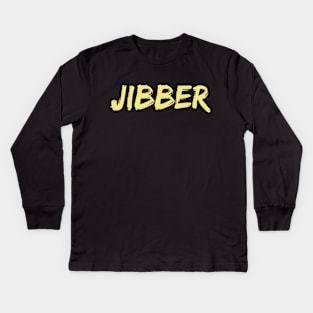 Jibber T-Shirt and Apprel for Skiers and Snowboarders Who Love To Jib Kids Long Sleeve T-Shirt